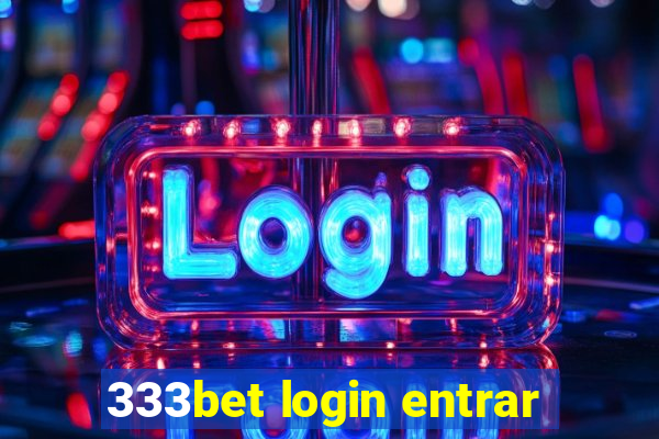 333bet login entrar